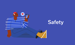 Safety